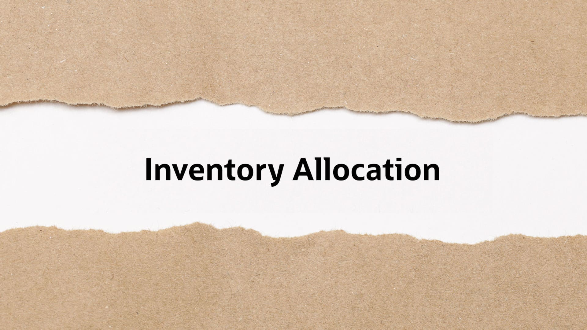 Inventory Allocation Defined Methods & Best Practices NetSuite