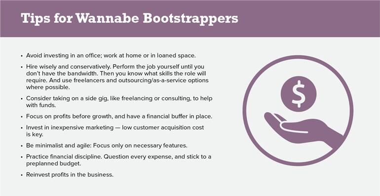 Tips for Wannabe Bootstrappers