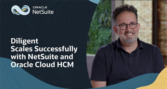Diligent
										 relies on NetSuite and Oracle Fusion Cloud HCM